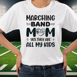 Marching Band Mam, ze zijn allemaal mijn Kinder Ts T-shirt
