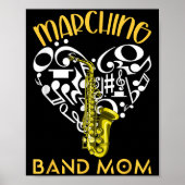 Marching Band Mom Heart Love Music Notes Saxophone Poster (Voorkant)