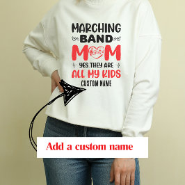 Marching band Mom, ja ze zijn allemaal mijn Kinder Trui