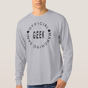Marching Band Official Geek T-shirt