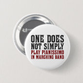 Marching Band Pianissimo Ronde Button 5,7 Cm (Voorkant /achterkant)