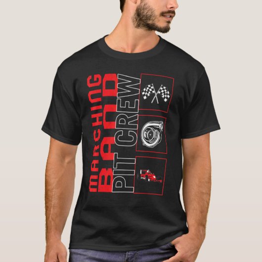 Marching Band Pit Crew Auto Racing Coureur Race T-shirt (Voorkant)