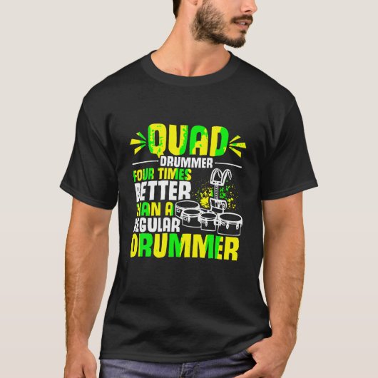 Marching Band Quad Drum Grappige Tenor Drummer T S T-shirt (Voorkant)