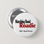Marching Band Roadie Ronde Button 5,7 Cm (Voorkant /achterkant)