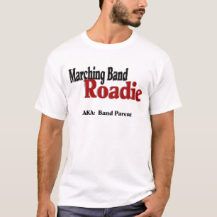 Marching Band Roadie T-shirt