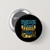 Marching Band Senior 2027 Ronde Button 5,7 Cm (Voorkant /achterkant)