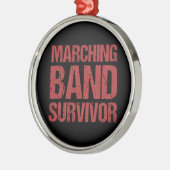 Marching Band Survivor Metalen Ornament (Links)