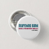 Marching Band. Zo gemakkelijk, Ronde Button 3,2 Cm (Voorkant /achterkant)