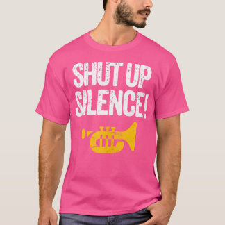 Marching School Brass Jazz Band Zwijg voor Stilte T-shirt