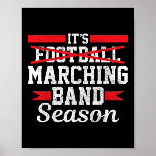 Marchingbandseizoen Niet Voetbal Grappige Hoge Sch Poster