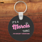 Marcia ding dat je niet zou begrijpen sleutelhanger (Voorkant)