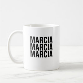 Marcia. Marcia. Marcia. Koffiemok