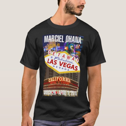 Marciel Vegas Getaway 2018! T-shirt (Voorkant)