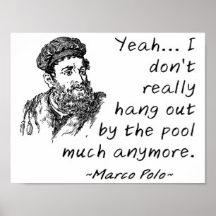 Marco Polo bij het Zwembad Grappige Poster