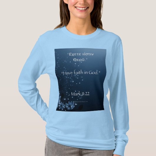 Marcus 11:22 Lange mouw T-shirt (Voorkant)