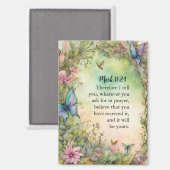 Marcus 11:24 Christelijke Waterverf Afbeelding Magneet (Voorkant / Achterkant)