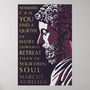 Marcus Aurelius citeert: Een rustiger of meer onge Poster