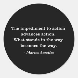 Marcus Aurelius Impediment Stoic Quote T-shirt Ronde Sticker