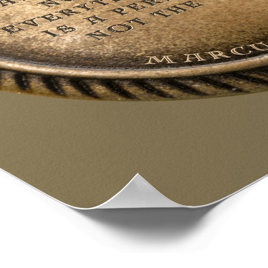 Marcus Aurelius Quote Opinionated Coin Poster (Hoek)