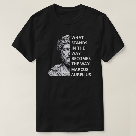 Marcus Aurelius Stoics citaat T-shirt (Design voorkant)