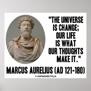 Marcus Aurelius universum is veranderingsgedachten Poster