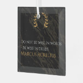 Marcus Aurelius' wijsheid: daden spreken luid Glas Ornament (Voorkant links)