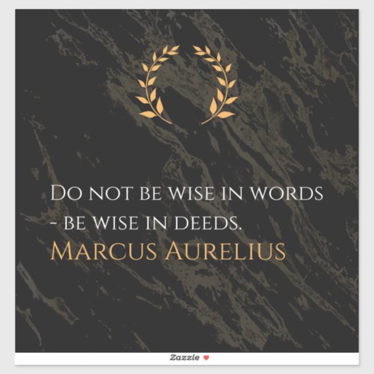 Marcus Aurelius' wijsheid: daden spreken luid Sticker (Vel)