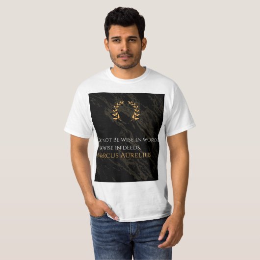 Marcus Aurelius' wijsheid: daden spreken luid T-shirt (Voorkant volledig)