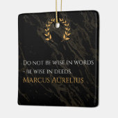 Marcus Aurelius' wijsheid: daden spreken luider da Keramisch Ornament (Links)