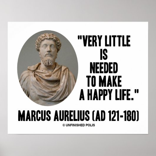 Marcus Aurelius Zeer weinig nodig om gelukkig te z Poster (Voorkant)