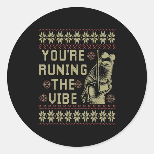 Marcus De Worm Je Verpest De Sfeer Kerstmis Lelijk Ronde Sticker (Voorkant)