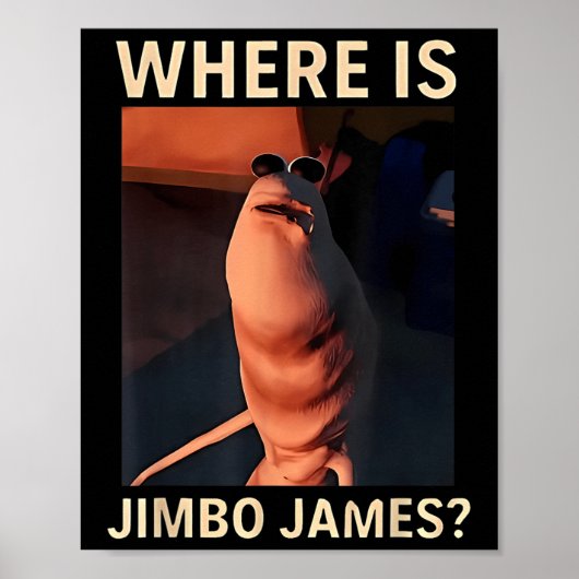 Marcus The Worm Waar Is Jimbo James Grappige Meme Poster (Voorkant)