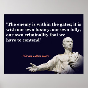Marcus Tullius cicero citaat op het vijand Poster