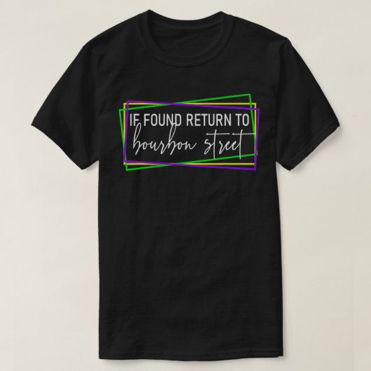 Mardi Gras 2021 Als hij terugkeert naar Bourbon St T-shirt (Design voorkant)