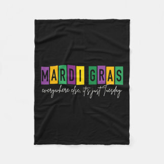 Mardi Gras 2025 Overal anders is het gewoon dinsda Fleece Deken
