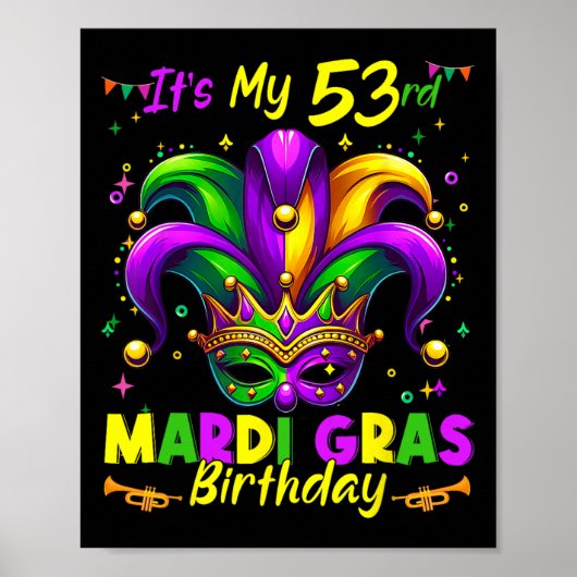 Mardi Gras 53e verjaardag Vet Dinsdag 53 jaar oud Poster (Voorkant)