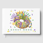 Mardi Gras A little King in on the way Gastenboek (Voorkant)