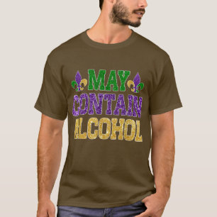 Mardi Gras Beer Drinkers kan alcohol bevatten T-shirt