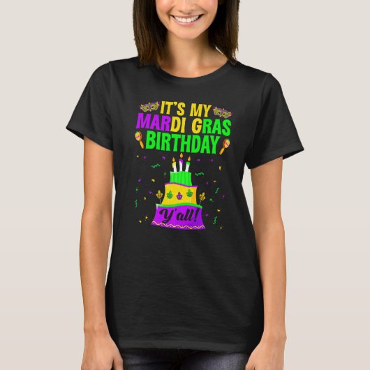 Mardi Gras Birthday Costume Het is mijn Mardi Gras T-shirt (Voorkant)