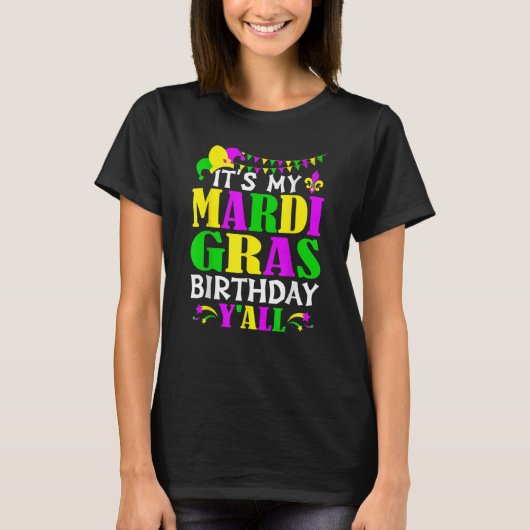 Mardi Gras Birthday Costume T-shirt (Voorkant)