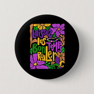 Mardi Gras Boho Laissez Les Bon Temps Rouler Fleur Ronde Button 5,7 Cm