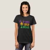 Mardi Gras Bro Bruh Breaux T-shirt (Voorkant volledig)