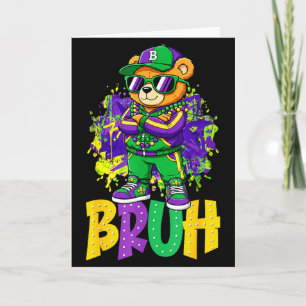 Mardi Gras Bruh Teddybeer Hip Hop Jongens Mannen N Kaart