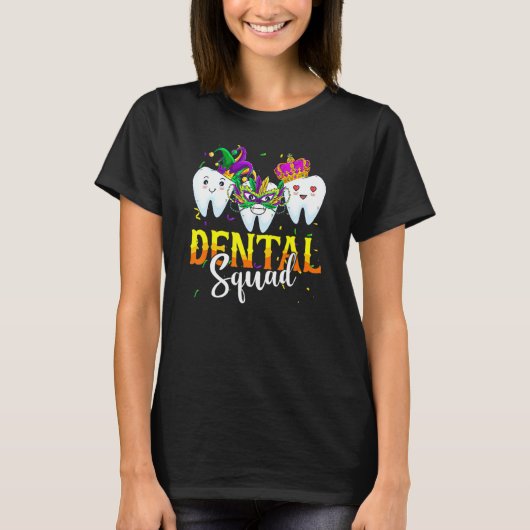 Mardi Gras Carnival Dental Squad New Orlean Dentis T-shirt (Voorkant)