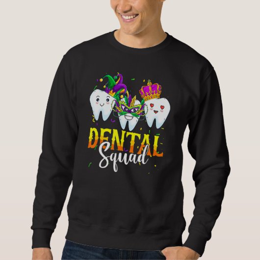 Mardi Gras Carnival Dental Squad New Orlean Dentis Trui (Voorkant)