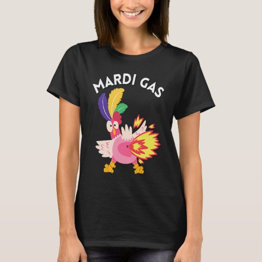 Mardi Gras Chicken Meme Farts Mardi Gas Chicken Be T-shirt (Voorkant)