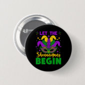 Mardi Gras Costume laat de Shenanigans Mardi begin Ronde Button 5,7 Cm (Voorkant /achterkant)