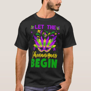 Mardi Gras Costume laat de Shenanigans Mardi begin T-shirt