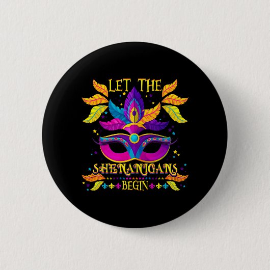 Mardi Gras Costume laat de Shenanigans met haar ma Ronde Button 5,7 Cm (Voorkant)