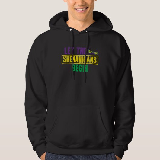 Mardi Gras Costume Let The Shenanigans Begin Mask  Hoodie (Voorkant)